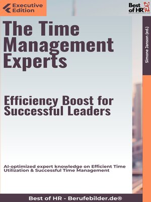 cover image of The Time Management Experts – Efficiency Boost for Successful Leaders